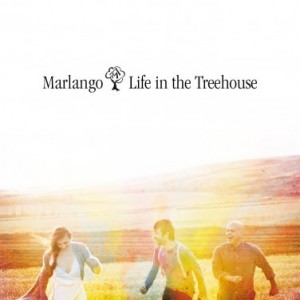 Marlango - Life in the treehouse