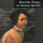 Portada de Querido diego: te abraza Quiela