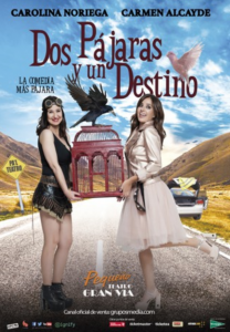 Cartel de "Dos Pájaras y un destino".