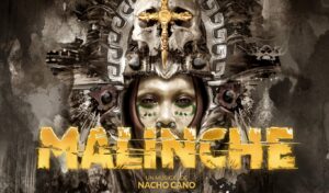 Cartel de Malinche, el nuevo musical de Nacho Cano