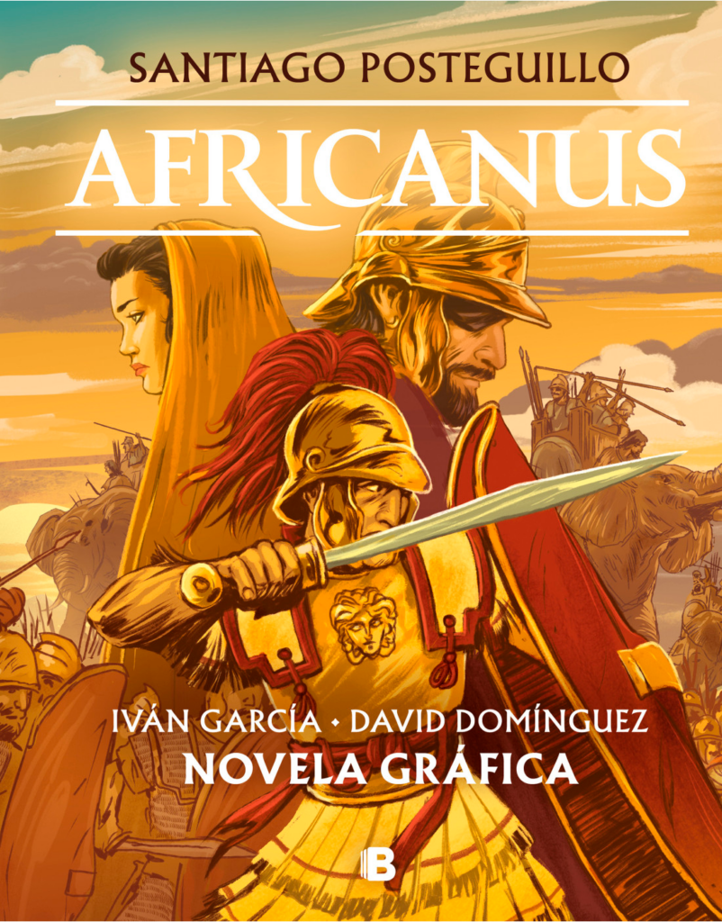 Portada de la novela gráfica de Africanus, basada en la primera novela de la trilogía de Escipión de Santiago Posteguillo