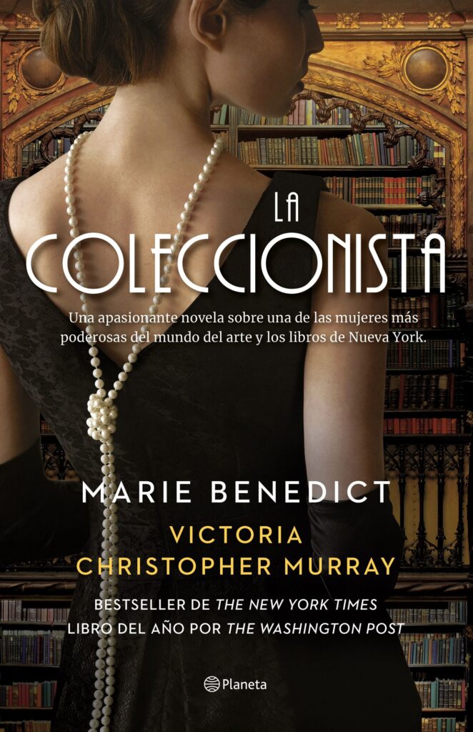 'La coleccionista', la nueva novela de Marie Benedict y Victoria Christopher Murray.