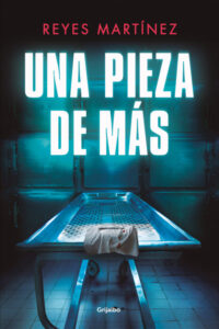 Reyes Martínez vuelve con una intrigante novela policiaca.