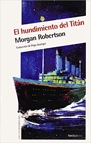El Titan-Morgan Robertson Amazon