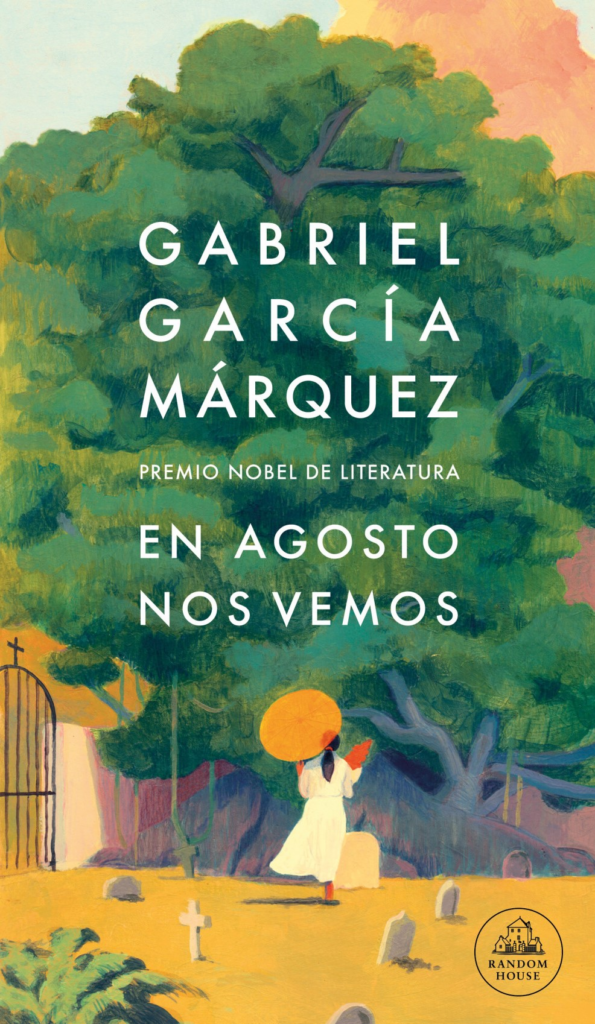 Cubierta de la nueva novela del escritor Gabriel García Maárquez