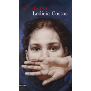 Infamia, de Ledicia Costas